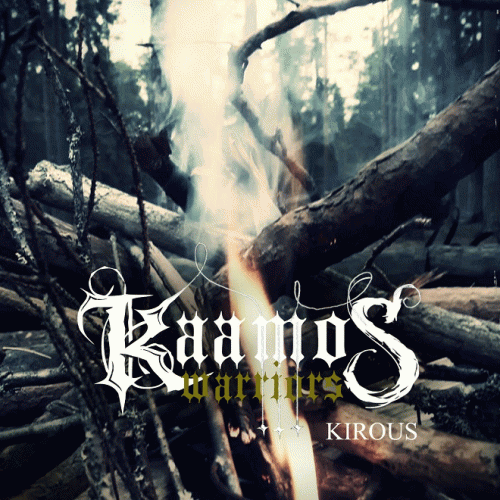 Kaamos Warriors : Kirous